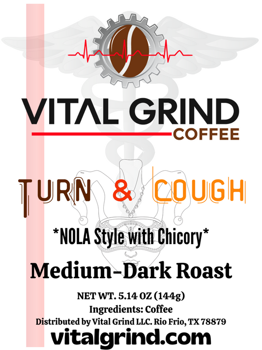 Turn & Cough (K-Cup)